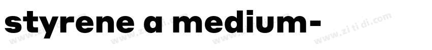 styrene a medium字体转换